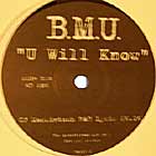 B.M.U. : U WILL KNOW