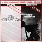 21ST CREATION  / EDDIE KENDRICKS : TAILGATE  / BORN AGAIN