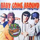 24TH STREET : BABY COME AROUND