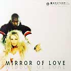 2 BROTHERS ON THE 4TH FLOOR : MIRROR OF LOVE
