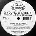2 YOUNG BROTHERS : CHECK OUT THE HOOK