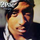 2PAC : CHANGES