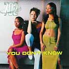 702 : YOU DON'T KNOW