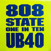 808 STATE  & UB40 : ONE IN TEN