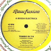 A BOSSA ELECTRICA : TOMBO IN 7/4