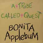 A TRIBE CALLED QUEST : BONITA APPLEBUM