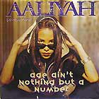 AALIYAH : AGE AIN'T NOTHING BUT A NUMBER