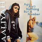 AALIYAH : AGE AINT NOTHING BUT A NUMBER