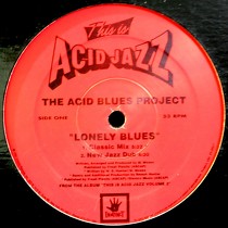 ACID BLUES PROJECT : LONELY BLUES