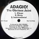 ADAGIO ! : THE OBVIOUS JOINT