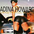 ADINA HOWARD : DO YOU WANNA RIDE?