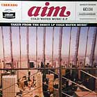 AIM : COLD WATER MUSIC  E.P.