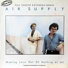 AIR SUPPLY : MAKING LOVE  (FULL LENGTH EXTENDED REMIX)