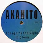 AKAHITO : TONIGHT'S THE NIGHT