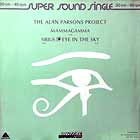 ALAN PARSONS PROJECT : EYE IN THE SKY  / MAMMAGAMMA