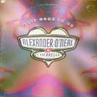 ALEXANDER O'NEAL : BABY COME TO ME  / NO ONE BUT YOU