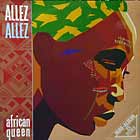 ALLEZ ALLEZ : AFRICAN QUEEN