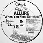 ALLURE : WHEN YOU NEED SOMEONE