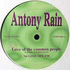 ANTONY RAIN : LOVE OF THE COMMON PEOPLE