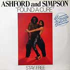 ASHFORD & SIMPSON : FOUND A CURE  / STAY FREE