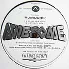 AWESOME : RUMOURS