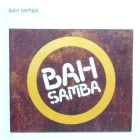 BAH SAMBA : ALBUM SAMPLER