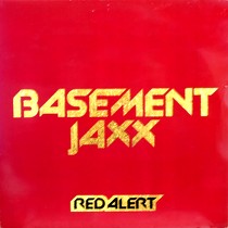 BASEMENT JAXX : RED ALERT