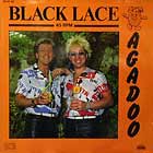BLACK LACE : AGADOO