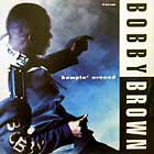 BOBBY BROWN : HUMPIN' AROUND
