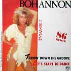 BOHANNON : THROW DOWN THE GROOVE  / LET'S START ...