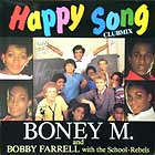 BONEY M. : HAPPY SONG  (CLUB MIX)