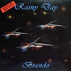 BRANDO : RAINY DAY