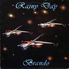 BRANDO : RAINY DAY