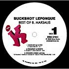 BUCKSHOT LEFONQUE : BEST OF B. MARSALIS