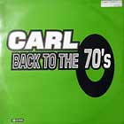 CARL : BACK TO THE 70'S