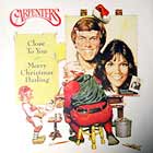 CARPENTERS : MERRY CHRISTMAS DARLING  / (THEY LONG TO BE) CLOSE TO YOU