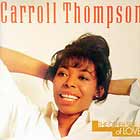 CARROLL THOMPSON : THE OTHER SIDE OF LOVE
