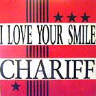 CHARIFF : I LOVE YOUR SMILE