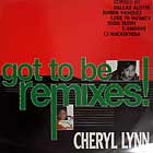 CHERYL LYNN : GOT TO BE (REMIXES)  / IF YOU FEEL