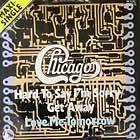 CHICAGO : HARD TO SAY I'M SORRY GET AWAY