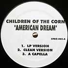 CHILDREN OF THE CORN : AMERICAN DREAM