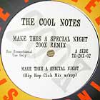 COOL NOTES : MAKE THIS A SPECIAL NIGHT  (200X MIX)