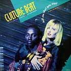 CULTURE BEAT : TELL ME THAT YOU WANT  (THE REMIXES)