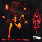 CYPRESS HILL : HAND ON THE PUMP