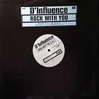 D-INFLUENCE : ROCK WITH YOU
