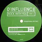 D-INFLUENCE : ROCK WITH YOU