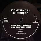 DANCEHALL CHECKER  ft. BOY-KEN, TWIGY, YOU THE ROCK, ZEEBRA, SHIBA-YANKEE, PU... : DANCEHALL CHECKER