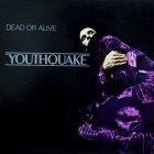 DEAD OR ALIVE : YOUTHQUAKE