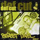 DEF CUT : STREET LEVEL  REMIX EP