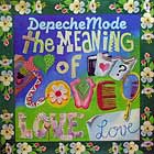 DEPECHE MODE : THE MEANING OF LOVE